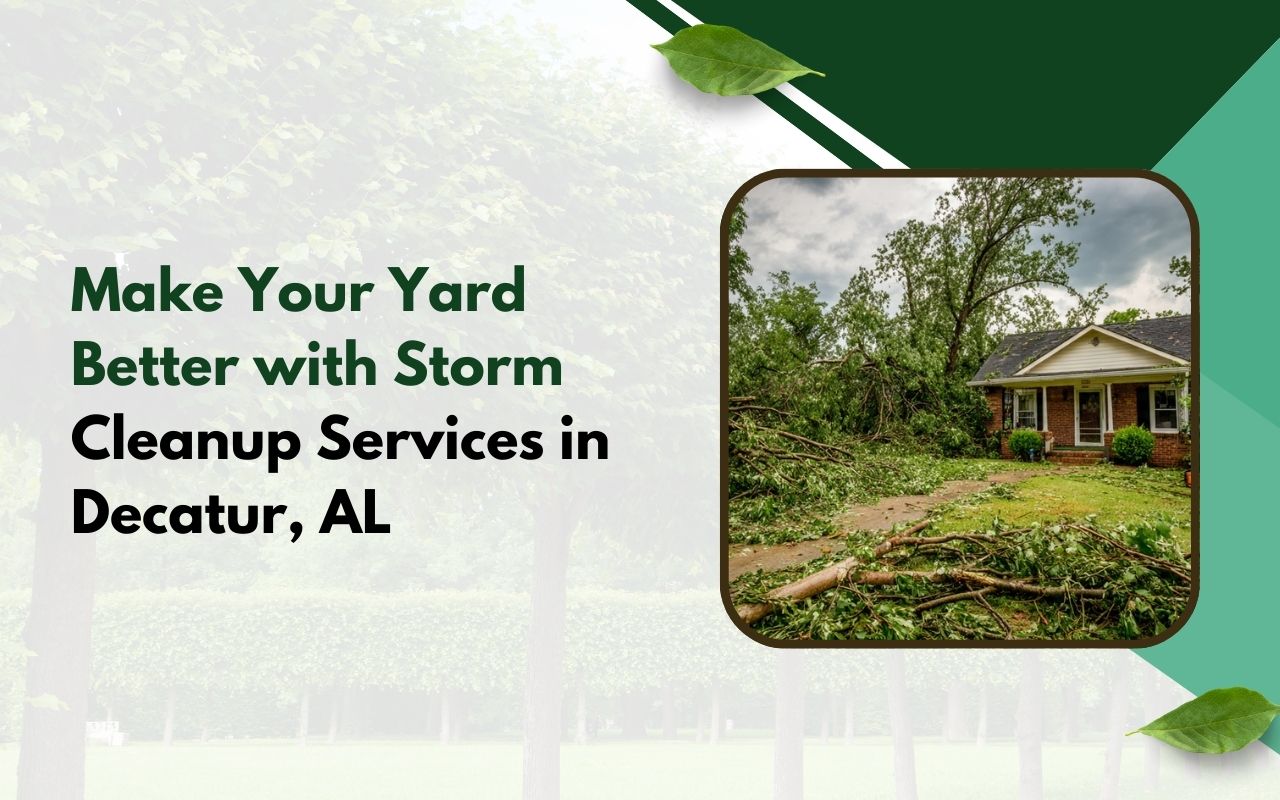 Storm Cleanup Services in Decatur, AL clearing branches and debris from a residential yard